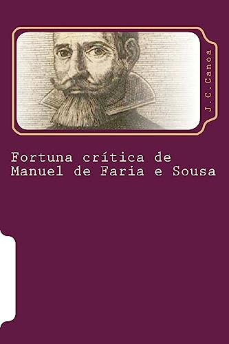 Imagen de archivo de Fortuna cr tica de Manuel de Faria e Sousa a la venta por THE SAINT BOOKSTORE