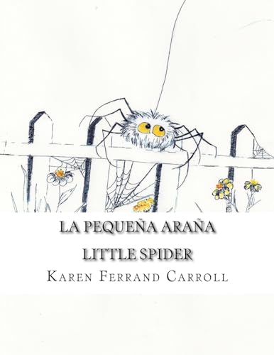 9781983443107: La Pequea Araa: Little Spider (Spanish Edition)