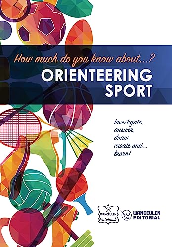 9781983443541: How much do you know about... Orienteering Sport