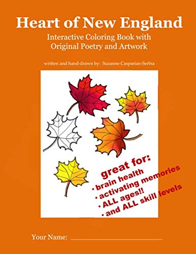 Stock image for The Heart of New England: Interactive Coloring Book with Original Poetry and Artwork for sale by Revaluation Books