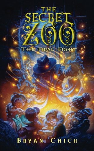 Stock image for The Secret Zoo: The Final Fight for sale by Goodbookscafe