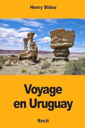 Imagen de archivo de Voyage en Uruguay (French Edition) a la venta por Lucky's Textbooks
