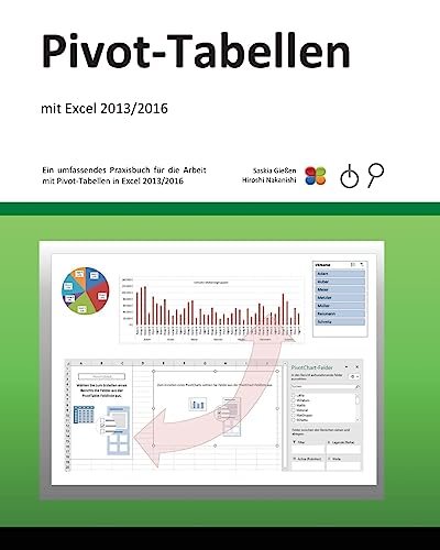 Stock image for Pivot-Tabellen: mit Excel 2013/2016 for sale by medimops