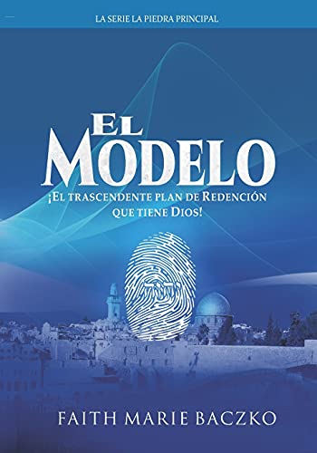 Stock image for El Modelo Volume 3 La Serie La Piedra Principal for sale by PBShop.store US