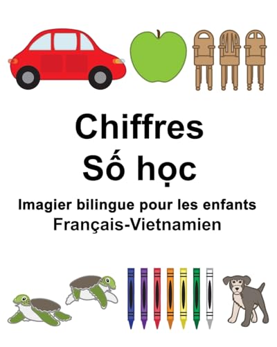 9781983473692: Franais-Vietnamien Chiffres Imagier bilingue pour les enfants