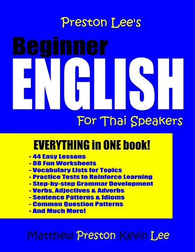 Stock image for Preston Lee's Beginner English For Thai Speakers (Preston Lee's English For Thai Speakers) for sale by ZBK Books