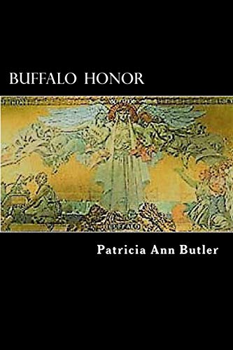 Imagen de archivo de Buffalo Honor (Buffalo's Stories) (Volume 6) [Soft Cover ] a la venta por booksXpress
