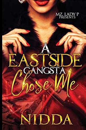Stock image for A East Side Gangsta Choose Me for sale by Better World Books