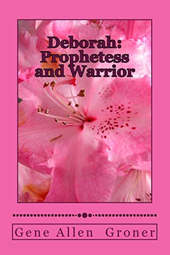 Stock image for Deborah: Prophetess and Warrior (Women in the Bible) for sale by Save With Sam
