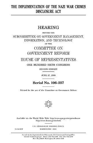 9781983490835: The implementation of the Nazi War Crimes Disclosure Act