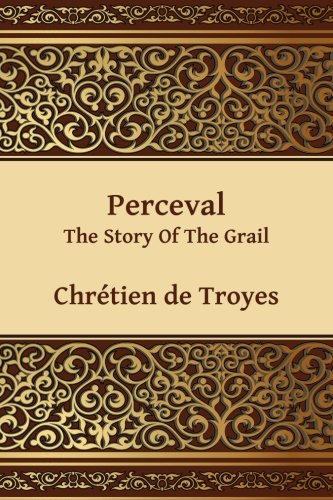 Stock image for Perceval: The Story of the Grail for sale by Ergodebooks