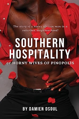 9781983497308: Southern Hospitality: Horny Wives of Pinopolis