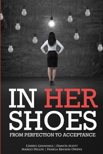 9781983513091: In Her Shoes : Perfection to Acceptance