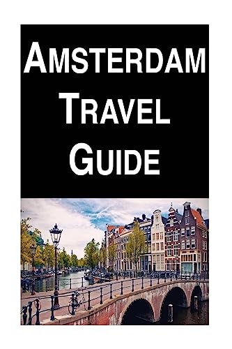 Imagen de archivo de Amsterdam Travel Guide a la venta por Lucky's Textbooks
