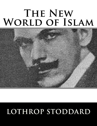 Beispielbild fr The New World of Islam zum Verkauf von THE SAINT BOOKSTORE