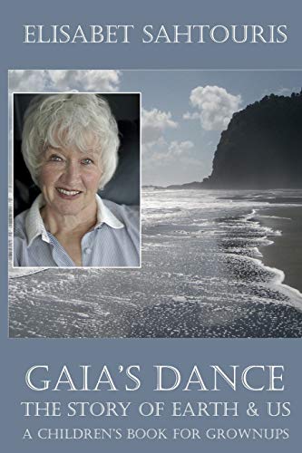Stock image for Gaia's Dance: The Story of Earth & Us for sale by WorldofBooks