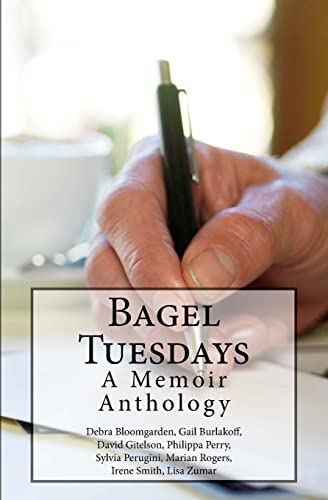 Imagen de archivo de Bagel Tuesdays: Memoirs a la venta por Irish Booksellers