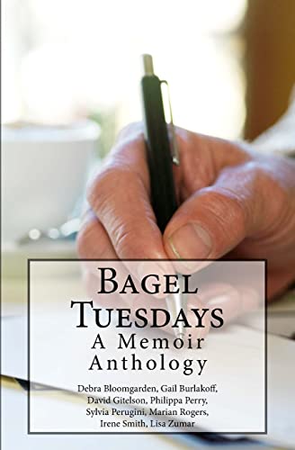 Stock image for Bagel Tuesdays: Memoirs for sale by Irish Booksellers