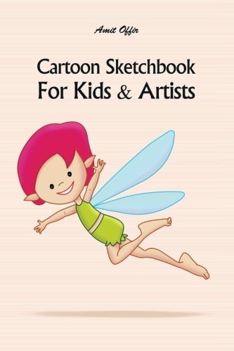 9781983538599: Cartoon Sketchbook For Kids & Artists: Volume 10 (Sketchbooks For Kids & Artists)
