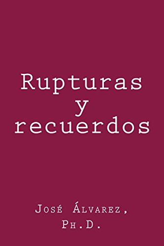 Stock image for Rupturas y recuerdos for sale by THE SAINT BOOKSTORE