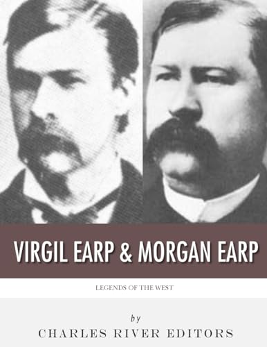 Beispielbild fr Legends of the West: Virgil Earp and Morgan Earp zum Verkauf von Books From California