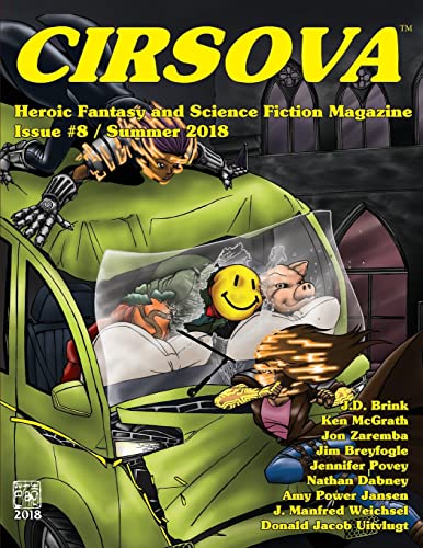 Beispielbild fr Cirsova #8: Heroic Fantasy and Science Fiction Magazine (Cirsova Heroic Fantasy and Science Fiction Magazine) zum Verkauf von Lucky's Textbooks