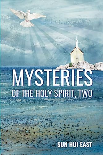 9781983573897: Mysteries of the Holy Spirit, Part Two