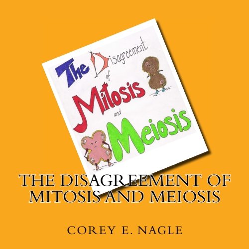 Beispielbild fr The Disagreement of Mitosis and Meiosis zum Verkauf von Revaluation Books