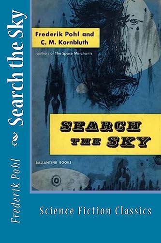 Stock image for Search the Sky: Science Fiction Classics [Soft Cover ] for sale by booksXpress