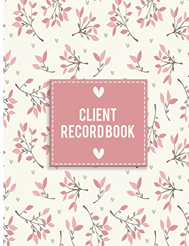 Stock image for Client Record Book: Large Size 8.5x11" Client Profile & Activity Log Book : Customer Number, Information, Date, Activity, Amount, Comments for sale by SecondSale