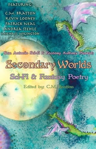 Stock image for Secondary Worlds (Sci-Fi & Fantasy Poetry) for sale by ALLBOOKS1