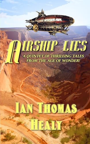 Immagine dell'editore per Airship Lies venduto da Ria Christie Collections
