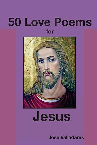 Beispielbild fr 50 Love Poems for Jesus [Soft Cover ] zum Verkauf von booksXpress