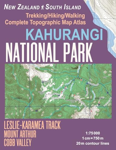 9781983618789: Kahurangi National Park Trekking/Hiking/Walking Complete Topographic Map Atlas Leslie-Karamea Track Mount Arthur New Zealand South Island 1:75000: ... (Travel Guide Hiking Maps for New Zealand)