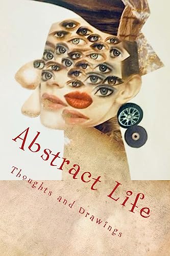 9781983619939: Abstract Life: Art and More