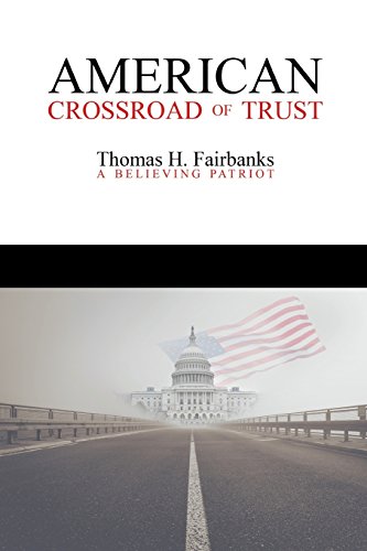 Imagen de archivo de American Crossroad of Trust a la venta por BooksRun