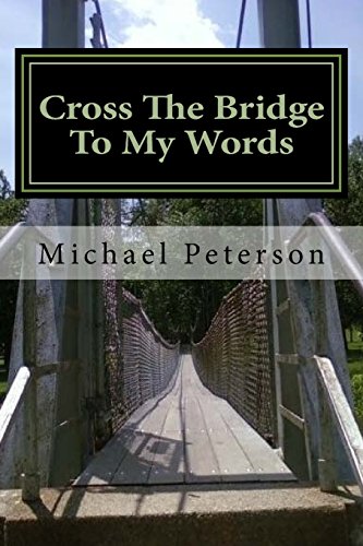 Beispielbild fr Cross The Bridge To My Words zum Verkauf von WorldofBooks