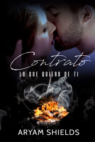 9781983643569: Contrato: Lo que quiero de ti: Volume 2 (Contarto)