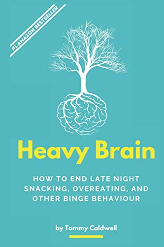 Stock image for Heavy Brain: How your mind affects your waistline for sale by Gulf Coast Books