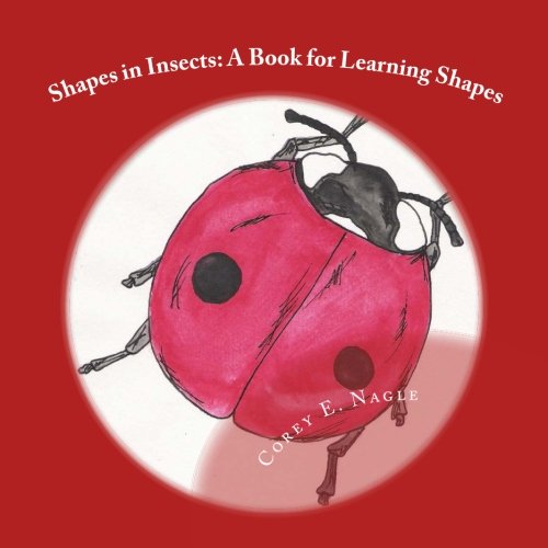 Beispielbild fr Shapes in Insects:: A Book for Learning Shapes zum Verkauf von Revaluation Books
