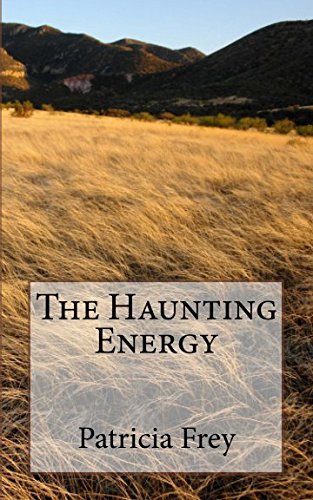 Stock image for The Haunting Energy for sale by Revaluation Books