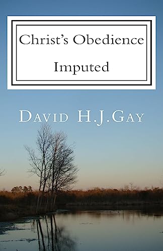 9781983694783: Christ's Obedience Imputed