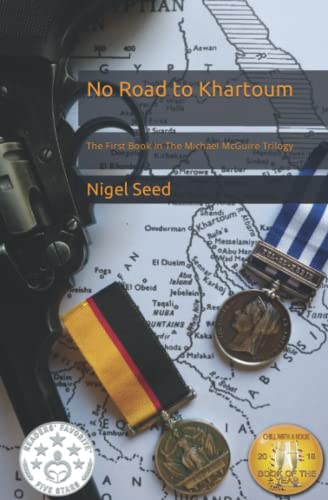 Imagen de archivo de No Road to Khartoum (The Michael McGuire trilogy) a la venta por WorldofBooks