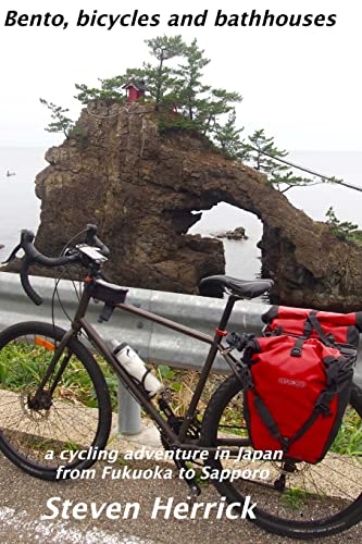 Imagen de archivo de Bento, bicycles and bathhouses: a cycling adventure in Japan from Fukuoka to Sapporo a la venta por ThriftBooks-Atlanta