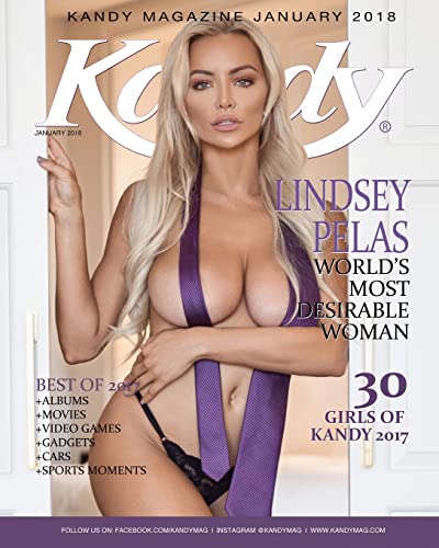 Beispielbild fr Kandy Magazine January 2018: Lindsey Pelas - World's Most Desirable Woman (Volume 1) zum Verkauf von Ergodebooks