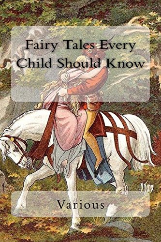 Beispielbild fr Fairy Tales Every Child Should Know zum Verkauf von ALLBOOKS1