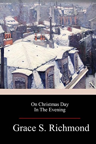 Imagen de archivo de On Christmas Day in the Evening a la venta por THE SAINT BOOKSTORE