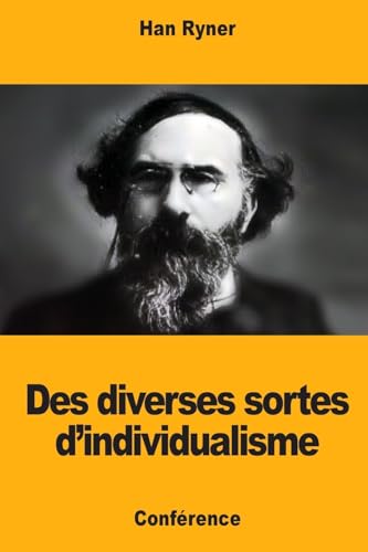 Stock image for Des diverses sortes d?individualisme (French Edition) for sale by Lucky's Textbooks