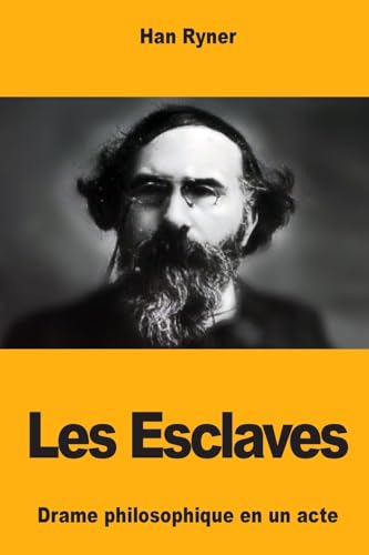 Beispielbild fr Les Esclaves (French Edition) zum Verkauf von Lucky's Textbooks