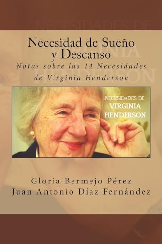 Stock image for Necesidad de Sueno y Descanso: Notas sobre las 14 Necesidades de Virginia Henderson (Volume 5) (Spanish Edition) [Soft Cover ] for sale by booksXpress